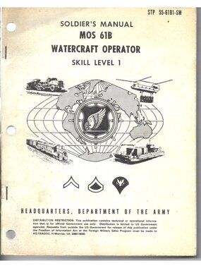 Army Soldier's Manual MOS 61B Watercraft Operator STP 55-61B1-SM 1985